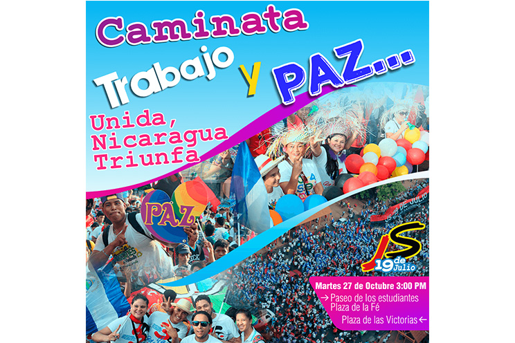 Invitan a participar en Caminata Trabajo y Paz - Unida, Nicaragua Triunfa