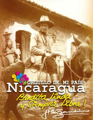 Orgullo de mi País... Nicaragua, Bendita, Linda y Siempre Libre (Material Promocional)